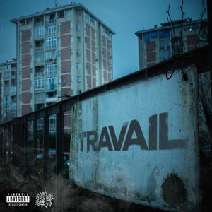 Travail (feat. Lilkalash)