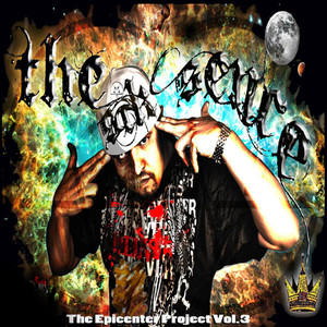 The Epicenter Project, Vol. 3 (Explicit)