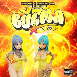 Bulma (feat. Roger J) (Explicit)