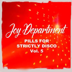Pills for Strictly Disco, Vol. 5