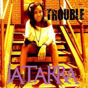 Trouble