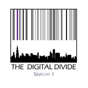 The Digital Divide: Season 1