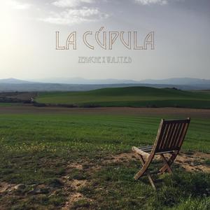 La Cúpula (Explicit)