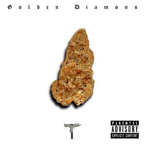 Golden Diamons (Explicit)