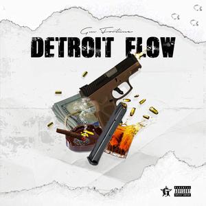 Detroit Flow (Explicit)