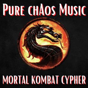 MORTAL KOMBAT CYPHER!(feat. Don San Mafia, Orxngez, Hayden's haven, Eternal King, NextLevel & GhostchildX) (Explicit)