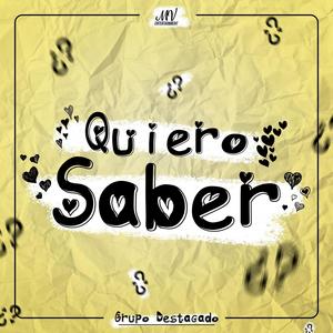 Quiero Saber