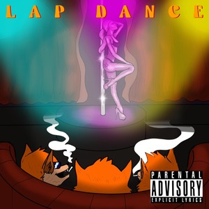 Lap Dance (Explicit)