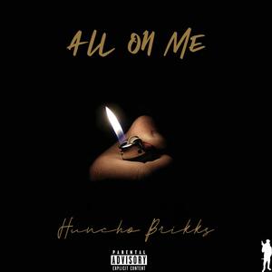 All On Me (Explicit)