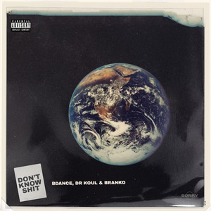 Don't Know **** (Explicit)