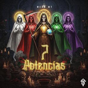 7 Potencias (feat. Wero MT)