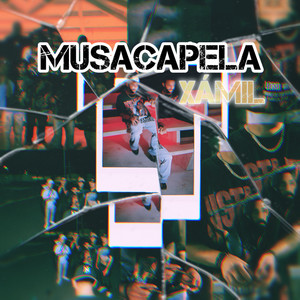 MUSACAPELA (Explicit)