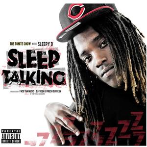 The Tonite Show With Sleepy D
