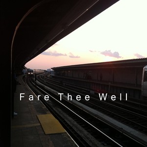 Fare Thee Well(feat. Jerri Roberts)