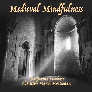 Medieval Mindfulness