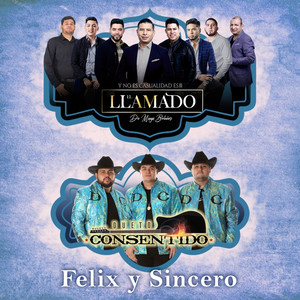 Felix y Sincero (En Vivo|Explicit)