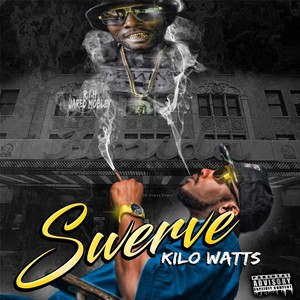 Swerve (Explicit)