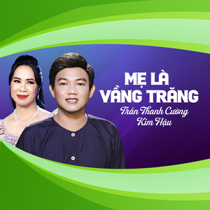 Mẹ Là Vầng Trăng