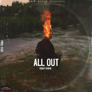 All Out (Explicit)