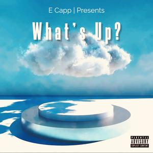 What's Up? (Explicit)