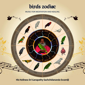 Birds Zodiac: Music for Meditation and Healing