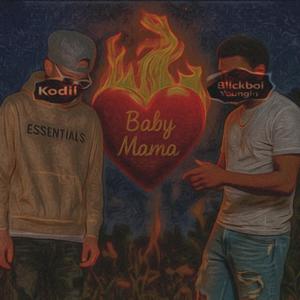Baby Mama (feat. Blickboi Youngin) (Explicit)