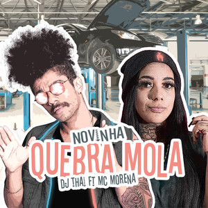Novinha Quebra Mola