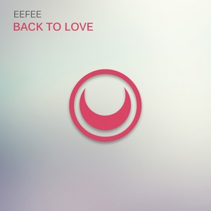 Back To Love