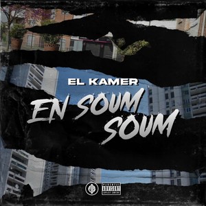 El Kamer - EN SOUM SOUM