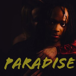 Paradise (feat. Mela) [Explicit]