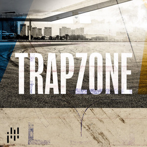 Trap Zone (Explicit)