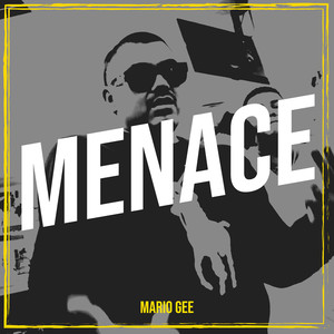 Menace (Explicit)