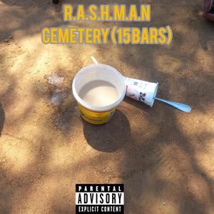 Cemetery (15 bars) [Explicit]