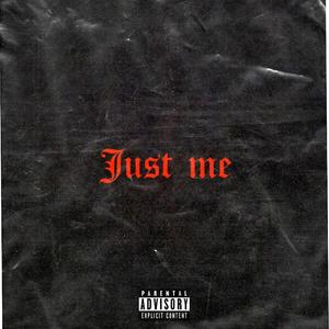 Just me (Explicit)