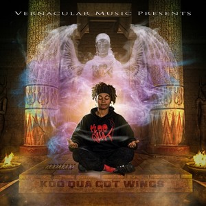 Koo Qua Got Wings (Explicit)