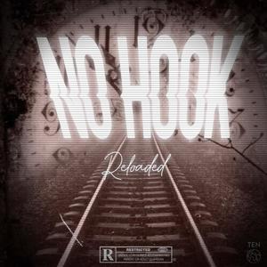 No Hook Reloaded (Explicit)