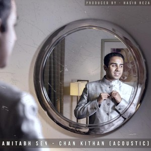 Chan Kithan (Acoustic)