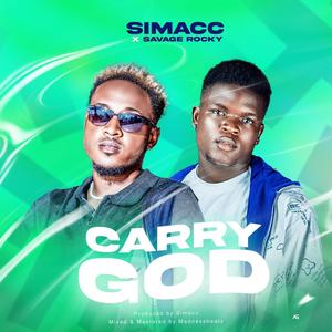 Carry God (feat. Savage Rocky)