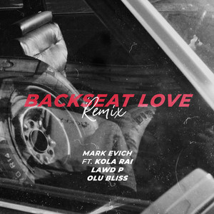 Backseat Love (Remix|Explicit)