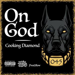 On God (Prodslow) (Explicit)