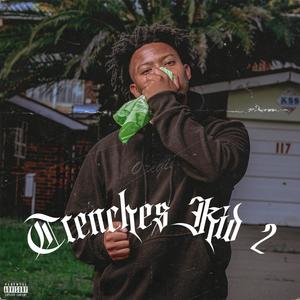 Trenches Kid 2 (Explicit)