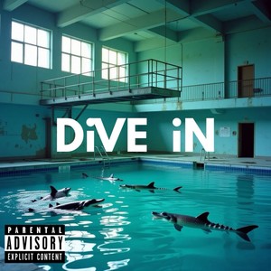 DiVE iN (Explicit)