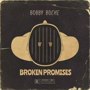 Broken Promises (Explicit)