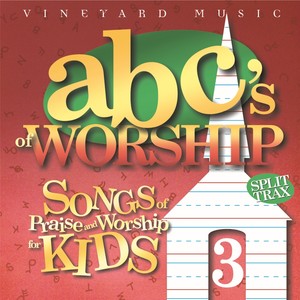 ABC's of Worship, Vol. 3 (Split Trax)