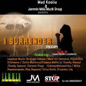 I SURRENDER RIDDIM