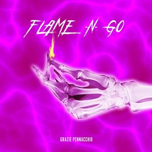 Flame-N-Go (Explicit)