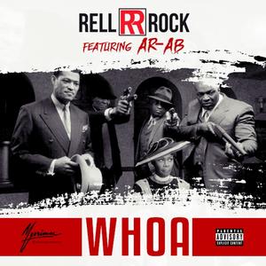 Whoa (feat. Ar-Ab) (Explicit)