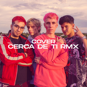Cerca de Ti Rmx