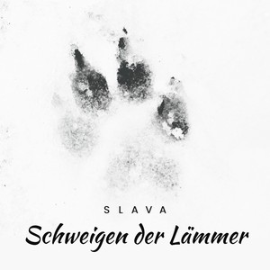 Slava - Schweigen der Lämmer (Explicit)