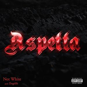 ASPETTA (Explicit)